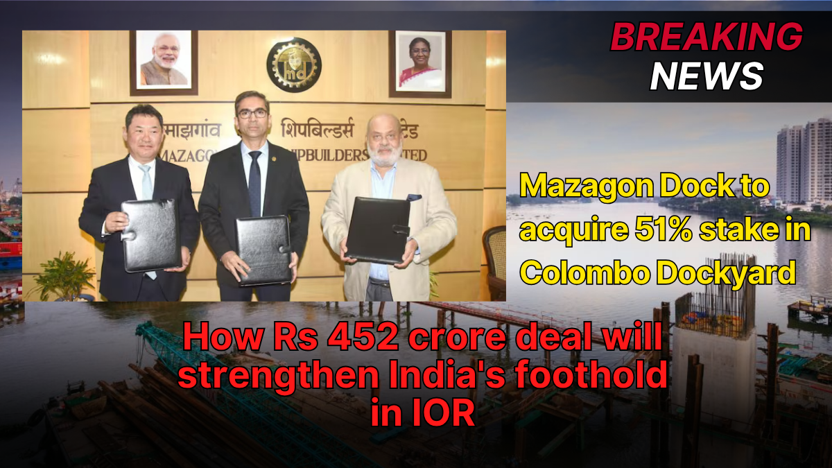 Unlocking the Future of India's Industrial Shipbuilding with Mazagon Dock's International Acquisition